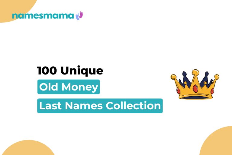 Old Money Last Names